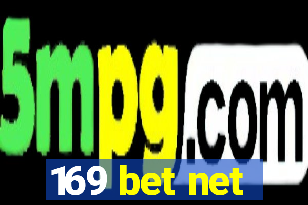 169 bet net